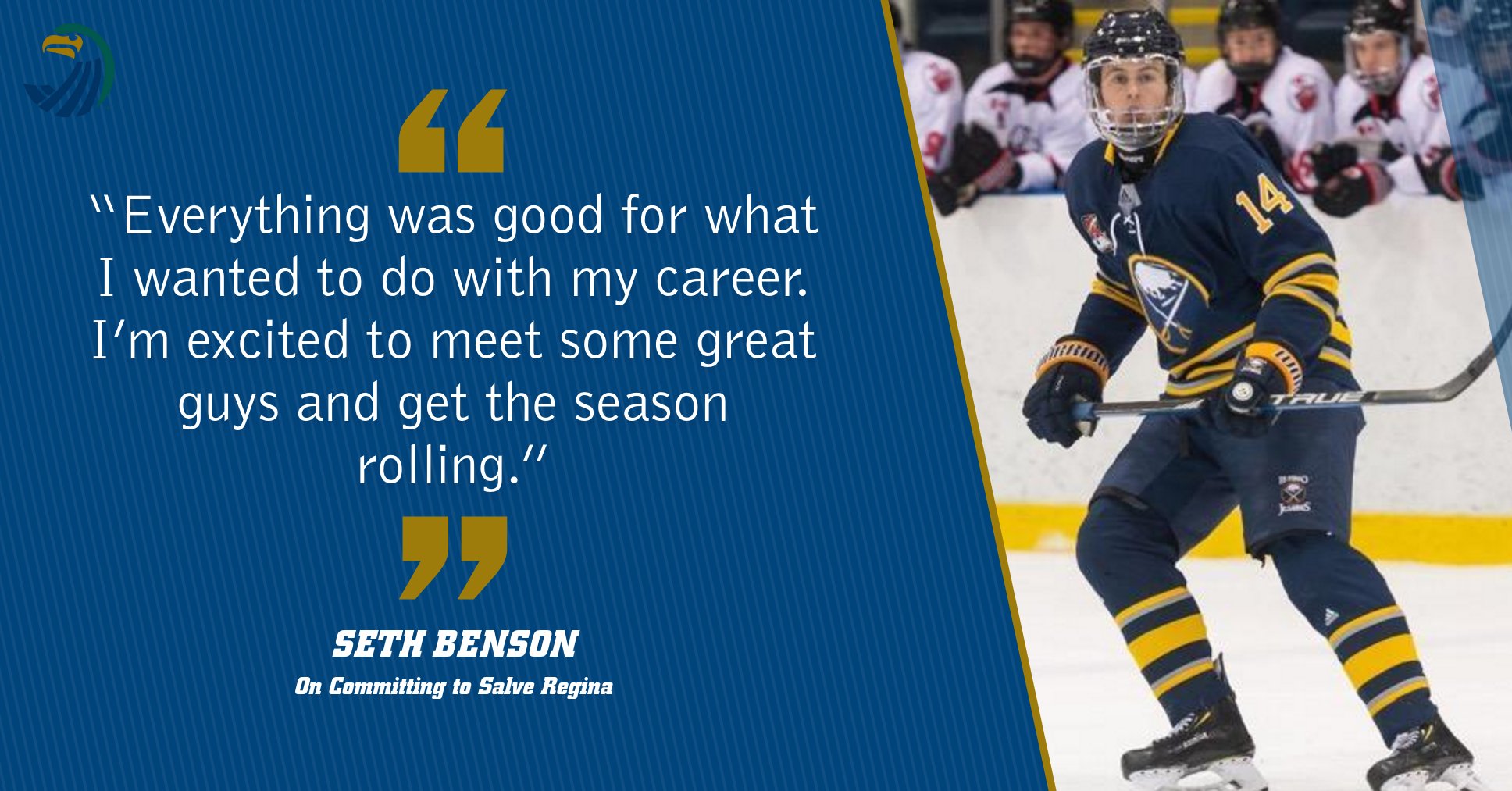 Benson, last played for the Buffalo Jr. Sabres in the Ontario Junior Hockey League (OJHL), has committed to Salve Regina for the 2020-21 season.