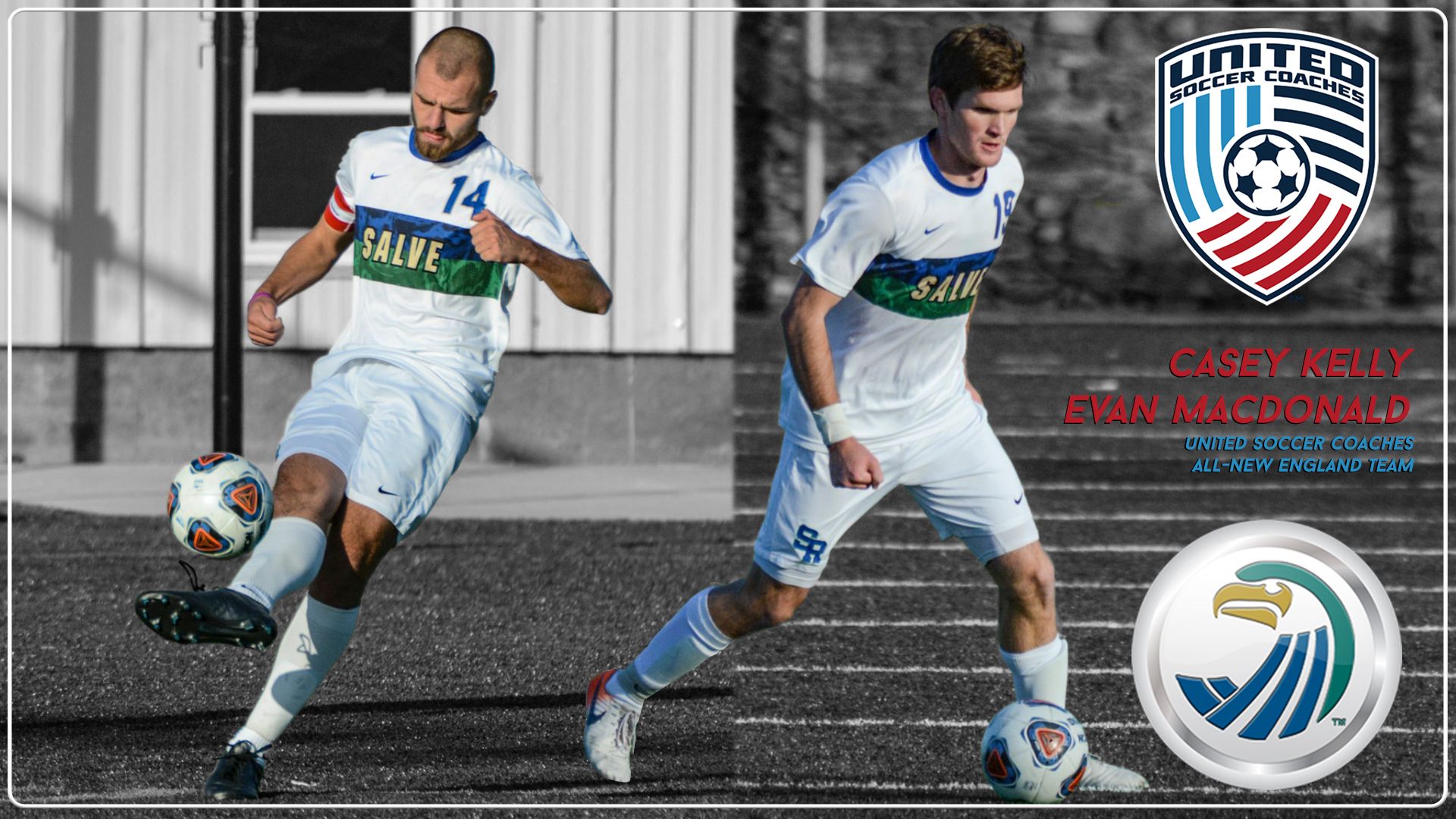 Salve Regina senior midfielder Evan MacDonald and junior back Casey Kelly were selected to the First Team All-Region by the United Soccer Coaches.