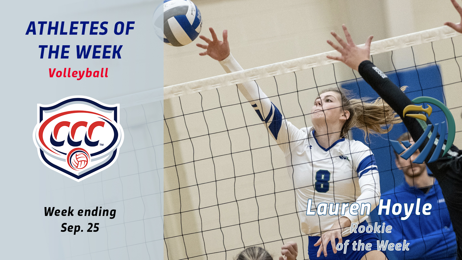 Lauren Hoyle was named CCC Rookie of the Week.